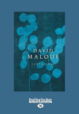 Earth Hour - Malouf, David