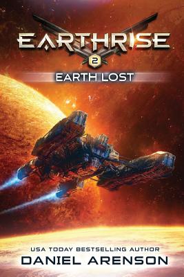 Earth Lost: Earthrise Book 2 - Arenson, Daniel