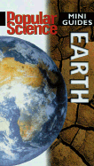 Earth (Popular Science Mini Guides)
