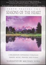 Earth Prayers Two: Seasons of the Heart