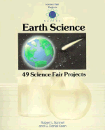 Earth Science: 49 Science Fair Projects