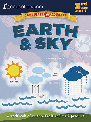 Earth & Sky: A Workbook of Science Facts and Math Practice - Education Com