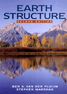 Earth Structure: An Introduction to Structural Geology and Tectonics
