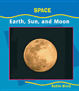 Earth, Sun and Moon (Space) - Birch, Robin