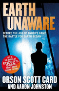Earth Unaware: Book 1 of the First Formic War