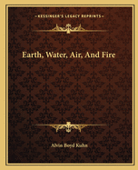 Earth, Water, Air, and Fire