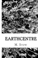 EarthCentre: The End of the Universe