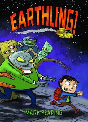 Earthling - Fearing, Mark, and Rummel, Tim