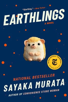 Earthlings - Murata, Sayaka, and Takemori, Ginny Tapley (Translated by)