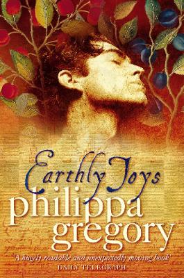 Earthly Joys - Gregory, Philippa