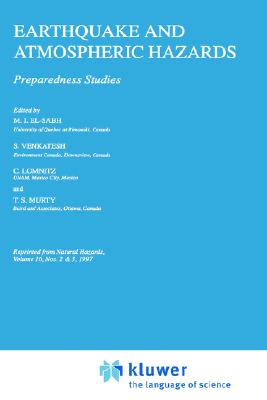 Earthquake and atmospheric hazards : preparedness studies - El-Sabh, Mohammed I.