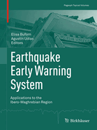 Earthquake Early Warning System: Applications to the Ibero-Maghrebian Region