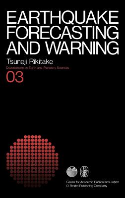 Earthquake Forecasting and Warning - Rikitake, Tsuneji