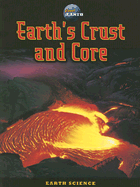 Earth's Crust and Core