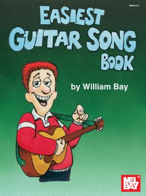 Easiest Guitar Song Book - Bay, William