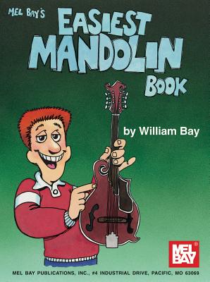 Easiest Mandolin Book - William Bay