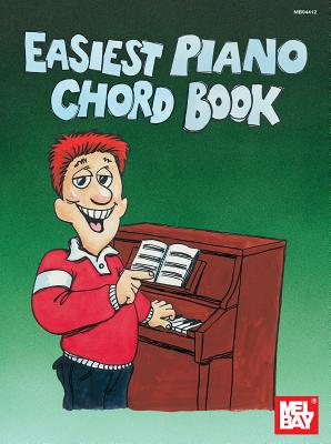 Easiest Piano Chord Book - William Bay