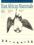 East African Mammals: An Atlas of Evolution in Africa, Volume 2, Part a: Insectivores and Bats Volume 2