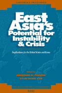 East Asia's Potential for Instability and Crisis