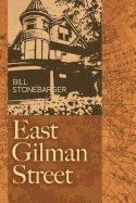 East Gilman Street