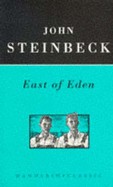 East of Eden - Steinbeck, John, and Steinbeck, Elaine (Foreword by)