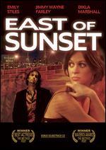 East of Sunset [DVD/CD]