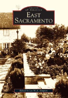 East Sacramento - Simpson, Lee M a (Editor)