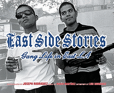 East Side Stories: Gang Life in East L.A.