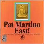 East! - Pat Martino