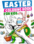 Easter Coloring Book For Kids: Fun Activity Book and Easter Basket Stuffer for Children