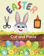 Easter Cut and Paste: Funy Games for Kids & Toddlers & Preschool