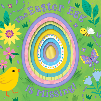 Easter Egg Is Missing! the: An Easter and Springtime Book for Kids - Clarion Books