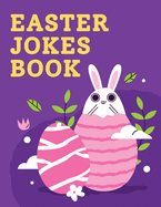 Easter Jokes Book: > Lovely Jokes for kids, Ages 5-12!