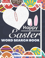 Easter Word Search Book: Feel The Magic Of These Special Days. Great, Relaxing Fun For Adults and Children.A great idea for gift (Easter Activity Puzzle Books !)