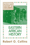 Eastern African History - Collins, Robert O
