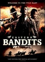 Eastern Bandits - Yang Shupeng