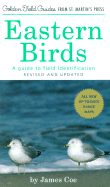 Eastern Birds: A Guide to Field Identification, Revised and Updated