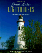 Eastern Great Lakes Lighthouses
