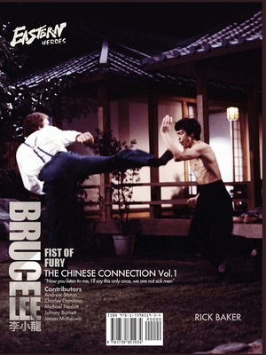 Eastern Heroes Bruce Lee Fist of Fury Vol 1 - Baker, Ricky (Compiled by), and Damiano, Charles (Contributions by), and Nesbitt, Michael (Contributions by)