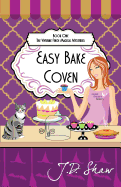 Easy Bake Coven: Book One of the Vivienne Finch Magical Mysteries
