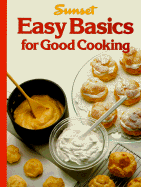 Easy Basics for Good Cooking