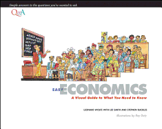 Easy Economics: A Visual Guide to What You Need to Know