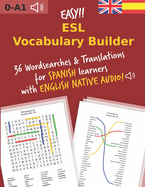 EASY ESL Vocabulary Builder: The FUN way to develop a strong vocabulary in English
