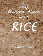 Easy Everyday Meals with Rice