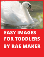 Easy Images for Toddlers