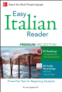 Easy Italian Reader, Premium: A Three-Part Text for Beginning Students