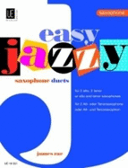 Easy Jazzy Duets Saxophone