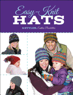 Easy-Knit Hats: 6 Styles, Endless Possibilities