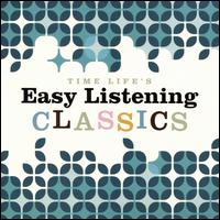 Easy Listening Classics: Time Life's Movie Classics - Various Artists