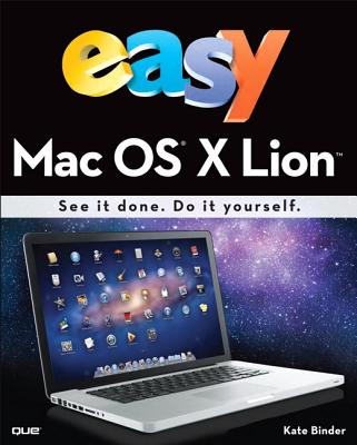 Easy Mac OS X Lion - Binder, Kate